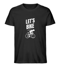Lade das Bild in den Galerie-Viewer, „Let´s Bike“ - Unisex T-Shirt