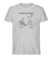 Lade das Bild in den Galerie-Viewer, Größe L - „Der will nur Radfahren“ - Unisex T-Shirt in Grau
