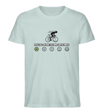 Lade das Bild in den Galerie-Viewer, Größe L - „1 Tag ohne Radfahren" - Unisex T-Shirt in Caribean Blue
