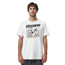 Lade das Bild in den Galerie-Viewer, „Rückenwind kann jeder“ - Unisex T-Shirt
